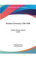 Peintres Genevois, 1766-1849