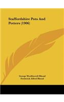 Staffordshire Pots And Potters (1906)