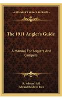1911 Angler's Guide