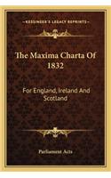 Maxima Charta of 1832