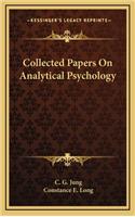 Collected Papers On Analytical Psychology