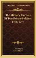 The Military Journals of Two Private Soldiers, 1758-1775