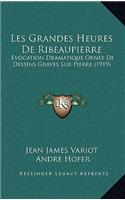Les Grandes Heures De Ribeaupierre
