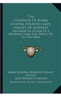 Girlhood Of Maria Josepha Holroyd, Lady Stanley Of Alderley