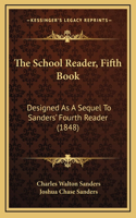 The School Reader, Fifth Book