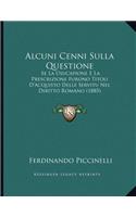 Alcuni Cenni Sulla Questione