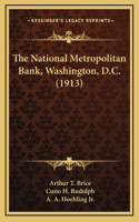 The National Metropolitan Bank, Washington, D.C. (1913)
