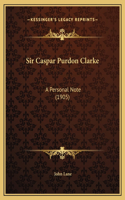 Sir Caspar Purdon Clarke