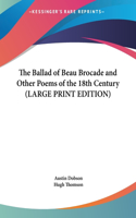 The Ballad of Beau Brocade and Other Poems of the 18th Century