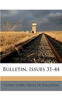 Bulletin, Issues 31-44