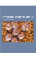I Promessi Sposi Volume 1-2
