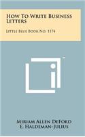 How to Write Business Letters