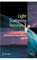 Light Scattering Reviews 3: Light Scattering and Reflection