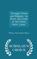 Through France and Belgium, by River and Canal