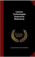 Lexicon Technologiae Graecorvm Rhetoricae