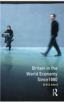 Britain in the World Economy since 1880
