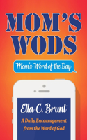 Mom's WODS