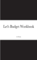 Let's Budget Workbook