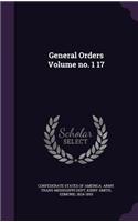 General Orders Volume no. 1 17