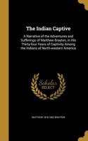 The Indian Captive