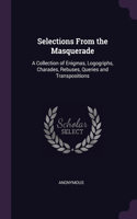 Selections From the Masquerade