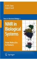 NMR in Biological Systems