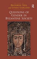 Questions of Gender in Byzantine Society