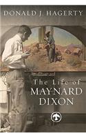 The Life of Maynard Dixon