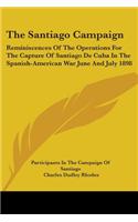 The Santiago Campaign