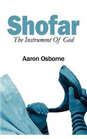 Shofar: The Instrument of God