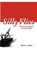 Silly Flies