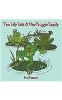 Two Lily Pads & One Froggie Family