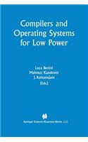 Compilers and Operating Systems for Low Power