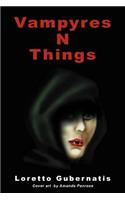 Vampyres N Things