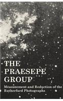 The Praesepe Group: Measurement and Reduction of the Rutherfurd Photographs