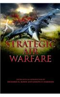 Strategic Air Warfare
