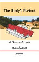The Body's Perfect: A Novel in Stories(English)
