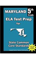Maryland 5th Grade ELA Test Prep