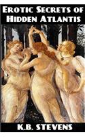 Erotic Secrets of Hidden Atlantis