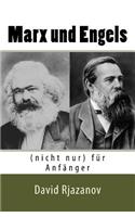 Marx Und Engels (Nicht Nur) Für Anfänger