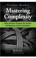 Mastering Complexity