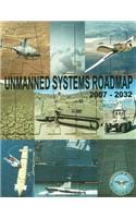 Unmanned Systems Roadmap: 2007-2032