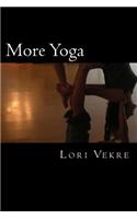 More Yoga