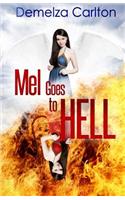 Mel Goes To Hell