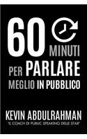 60 Minuti Per Parlare Meglio In Pubblico