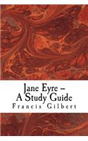 Jane Eyre -- A Study Guide