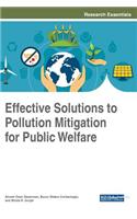 Effective Solutions to Pollution Mitigation for Public Welfare