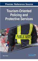 Tourism-Oriented Policing and Protective Services