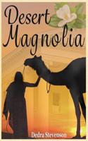 Desert Magnolia