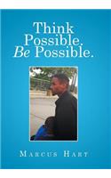 Think Possible. Be Possible.